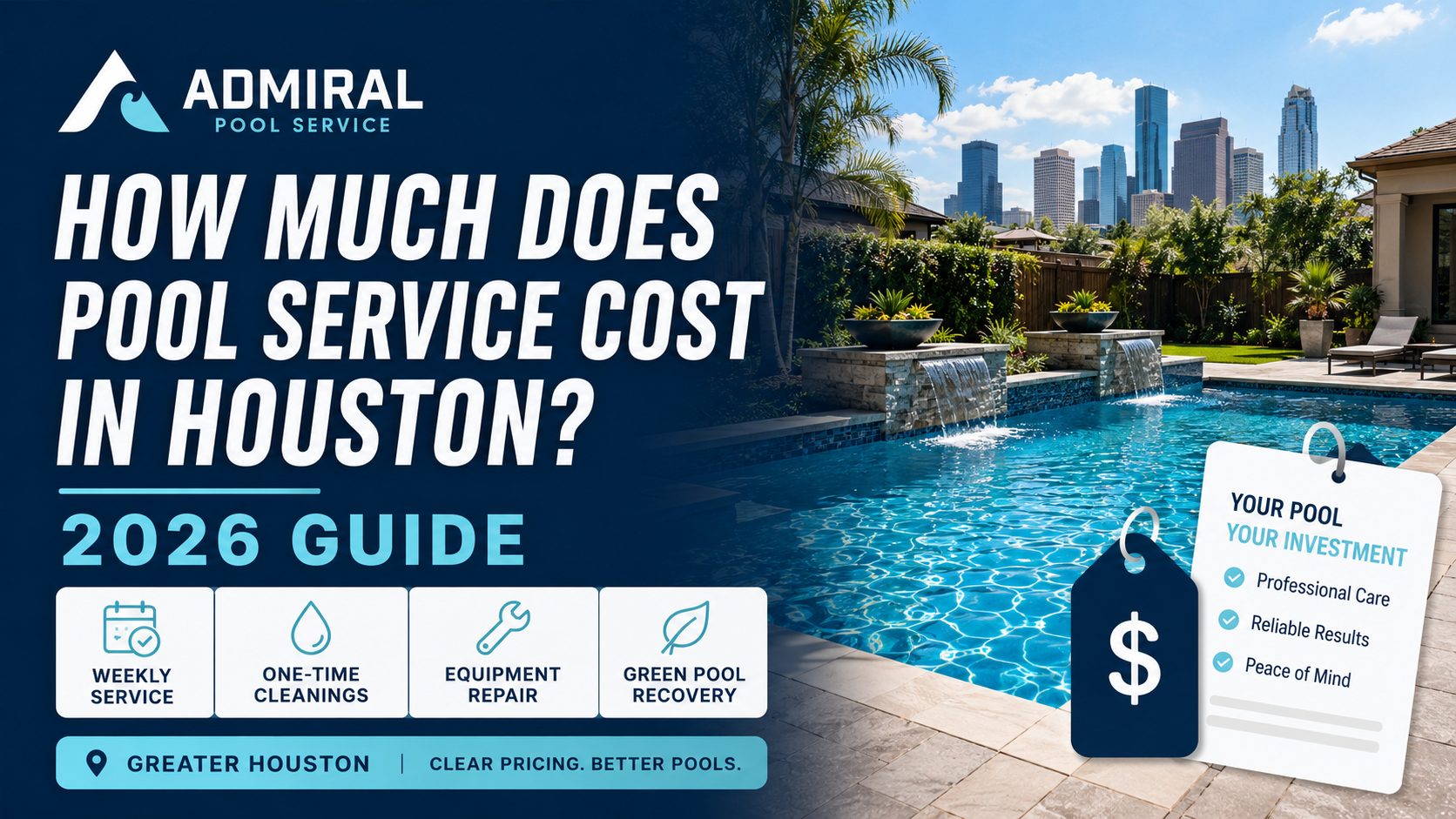 How Much Does Pool Service Cost in Houston? (2026 Guide)